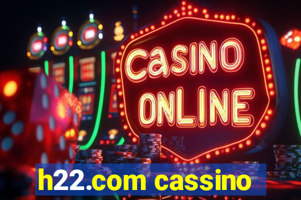 h22.com cassino